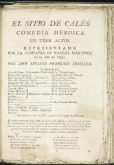 El sitio de Calés :comedia heroica en tres actos representada por la compañia de Manuel Martinez en el año de 1790 :