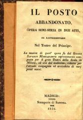 Il posto abbandonato : ópera semi seria in due atti. / El puesto abandonado :
