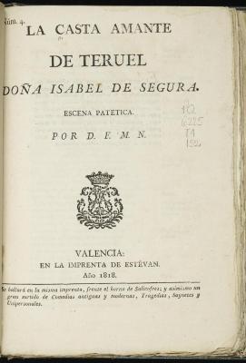 La casta amante de Teruel, Doña Isabel de Segura :