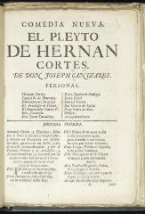 El pleyto de Hernan Cortes :