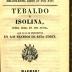 Tebaldo ed Isolina : melodramma serio in due atti / Tebaldo e Isolina :