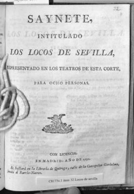 Saynete, intitulado Los locos de Sevilla,