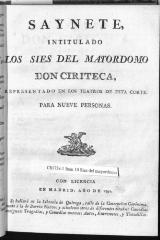 Saynete, intitulado Los sies del mayordomo, don Ciriteca.