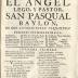 El angel lego, y pastor, San Pasqual Baylon : comedia famosa /