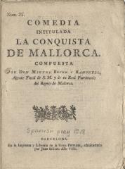 Comedia intitulada La conquista de Mallorca /