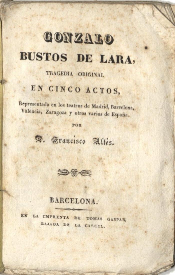 Gonzalo Bustos de Lara, Tragedia original en cinco actos, /