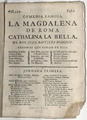 Comedia famosa. La Magdalena de Roma Cathalina la Bella.