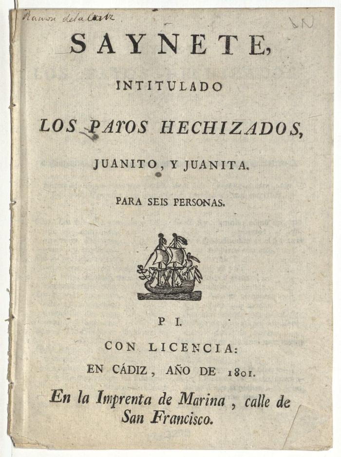 Saynete, intitulado Los payos hechizados, Juanito, y Juanita. Para seis personas.