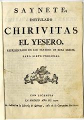 Saynete, intitulado Chirivitas el yesero :