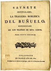 Saynete intitulado: La tragedia burlesca del buñuelo :