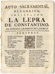 Auto sacramental, alegorico, intitulado: La lepra de Constantino.