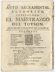 Auto sacramental alegorico, intitulado: El maestrazgo del Toyson.