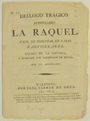 Diálogo trágico intitulado La Raquel :