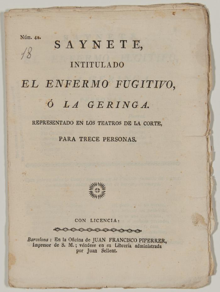 Saynete intitulado El enfermo fugitivo, ó, La geringa :