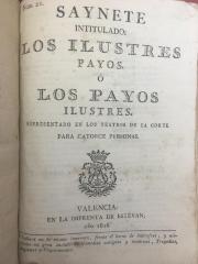 Saynete intitulado: Los ilustres payos, ó Los payos ilustres :