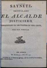 Saynete, intitulado El alcalde justiciero :