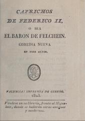 Caprichos de Federico II, ó sea, El barón de Felchein :