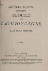 Saynete nuevo titulado El duelo de Lagarto y Canene.