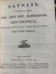 Saynete, intitulado Los sies del mayordomo, don Ciriteca: