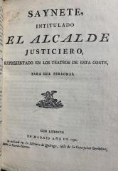 Saynete, intitulado El alcalde justiciero :