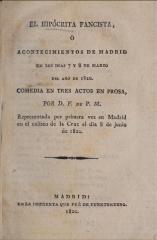 El hipócrita pancista, ó, Acontecimientos de Madrid en los dias 7 y 8 de marzo del año de 1820;