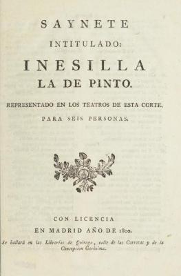 Saynete intitulado Inesilla la de Pinto.