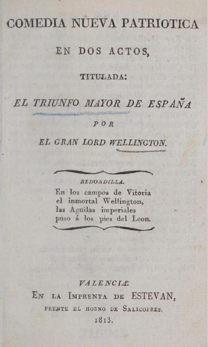 El triunfo mayor de España por el Gran Lord Wellington.