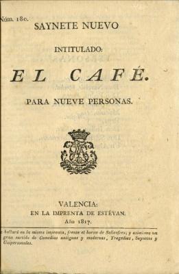 Saynete nuevo intitulado El café.