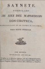 Saynete intitulado Los sies del mayordomo, don Ciriteca.