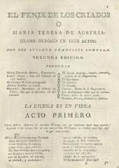 El fenix de los criados ó María Teresa de Austria: Drama heróico en tres actos /
