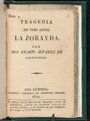 Tragedia en tres actos, La Zorayda /