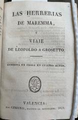 Las herrerias de Maremma, ó Viaje de Leopoldo a Grosetto.