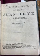 Sainete nuevo, titulado: Juan Juye, y la propietaria :