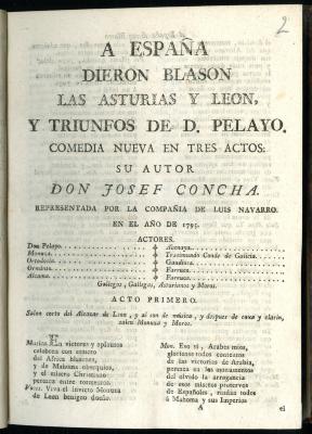 A España dieron blason las Asturias y Leon, y triunfos de D. Pelayo. :