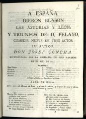 A España dieron blason las Asturias y Leon, y triunfos de D. Pelayo. :