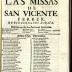 Comedia famosa. Las missas de San Vicente Ferrer. /
