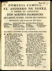 Comedia famosa. El asombro de Xerez, y terror de Andalucia, don Agustin Florencio. /