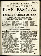 Comedia famosa. El montañes Juan Pasqual, y primer asistente de Sevilla. /