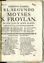 Comedia famosa. El segundo Moyses S. Froylan. /