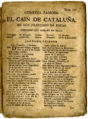 Comedia famosa. El Cain de Cataluña. /