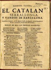 Comedia famosa. El catalan Serrallonga, y vandos de Barcelona. /