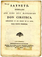 Saynete, intitulado Los sies del mayordomo don Ciriteca. :