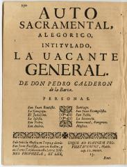 Auto sacramental, alegorico, intitvlado, La uacante general.