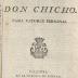 Saynete nuevo intitulado: Don Chicho.