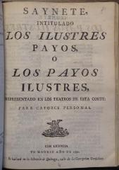 Saynete, intitulado Los ilustres payos, ó Los payos ilustres :