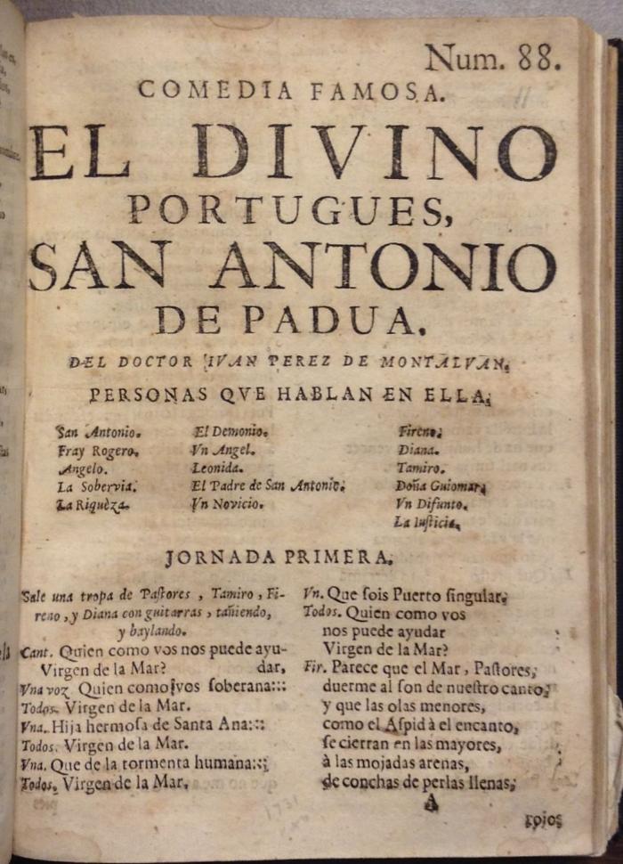 Comedia famosa. El divino portugués, San Antonio de Padua /