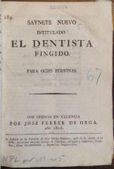 Saynete nuevo intitulado El dentista fingido :