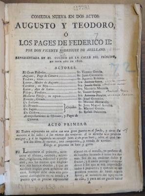 Comedia nueva en dos actos: Augusto y Teodoro, ó Los pages de Federico II /