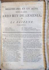 Melodrama en un acto, titulado: Areo rey de Armenia, ó La Elizene.