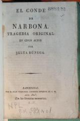 El Conde de Narbona. Tragedia original en cinco actos /